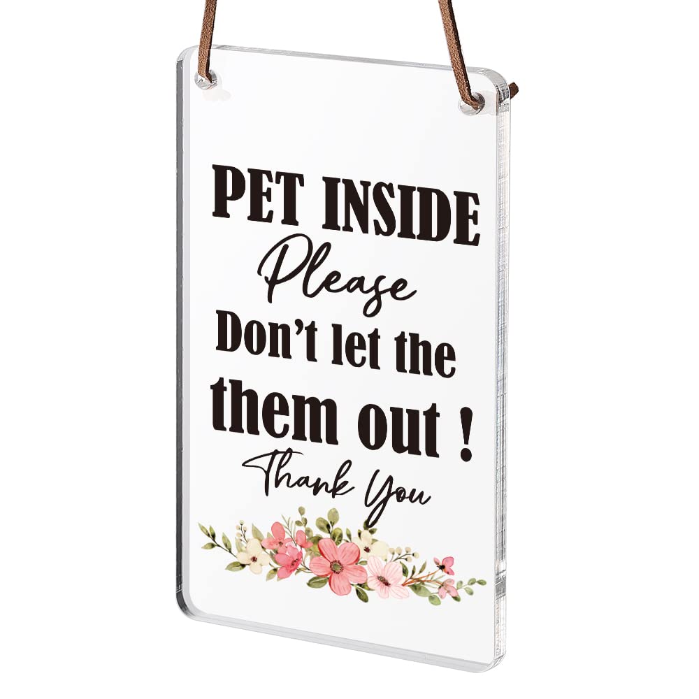 Funny "Pet Inside" Door Sign